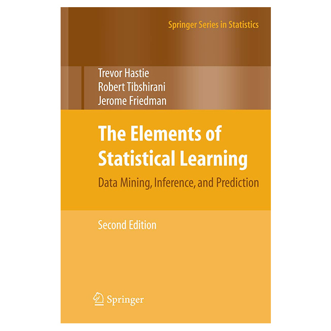 Trevor Hastie, Robert Tibshirani, and Jerome Friedman