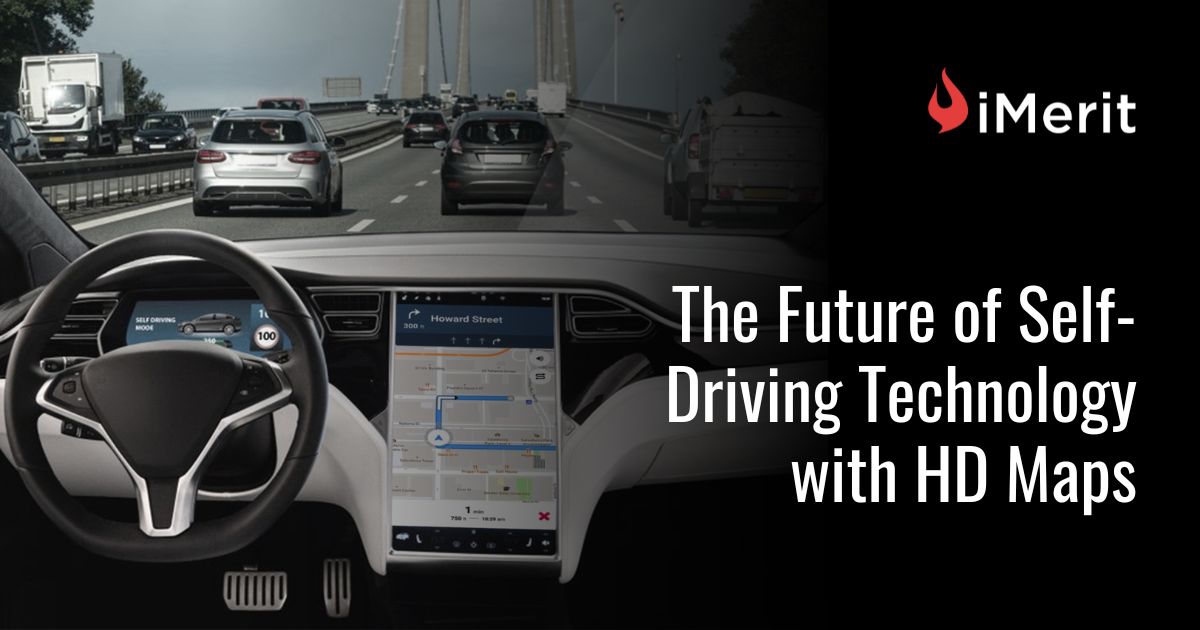 Meriting Hd Map The Future of Self-Driving Technology with HD Maps - iMerit